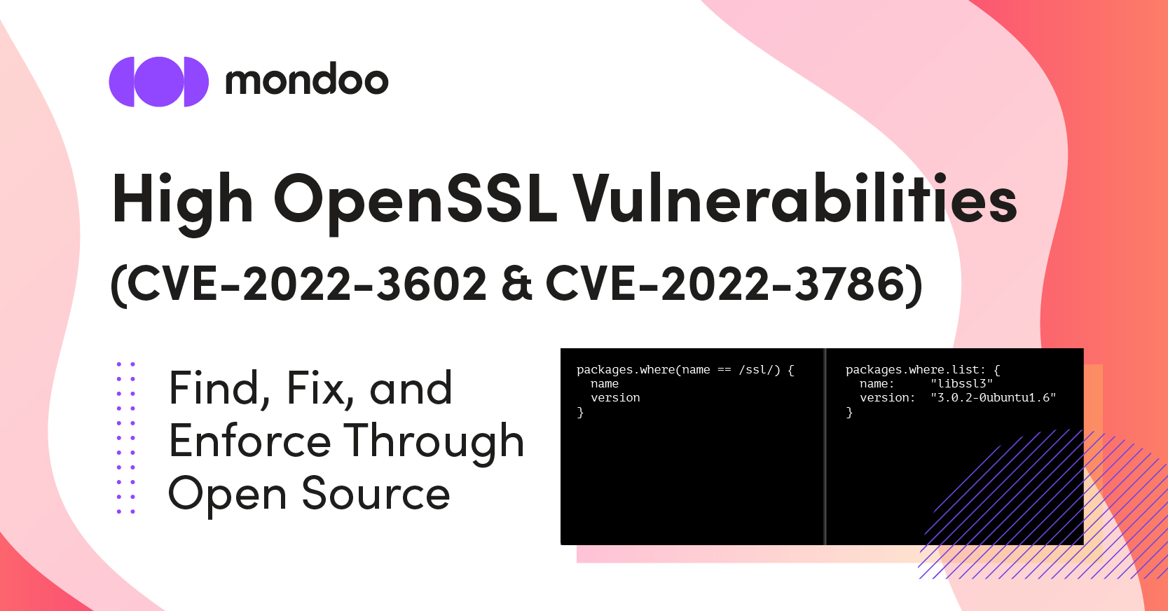 High OpenSSL Vulnerabilities (CVE-2022-3602 & CVE-2022-3786): Find, Fix,  and Enforce Through Open Source